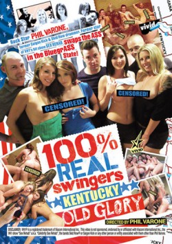 100% Real Swingers: Kentucky Old Glory